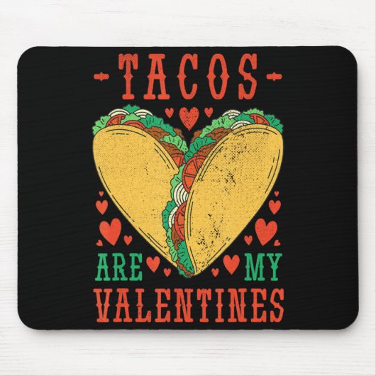 Retro Tacos Are My Valentine Mexican Food Truck Mousepad (Vorne)