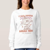 Retro Teacher Pumpkin "Y’all Gonna Learn Today" Sweatshirt (Vorderseite)