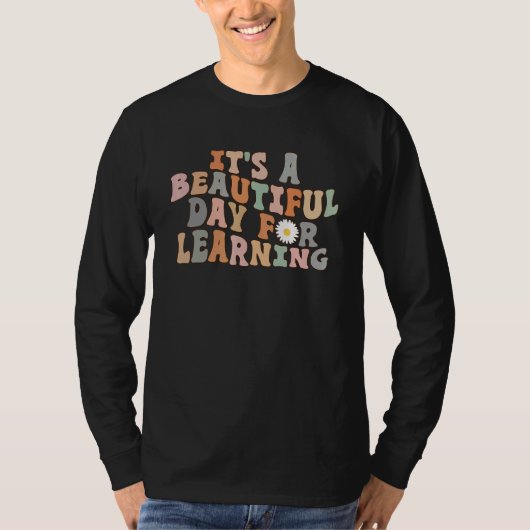 Retro Teacher Students Women It's Beautiful Day Fo T-Shirt (Vorderseite)