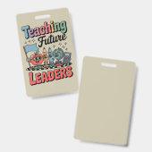 Retro Teaching Future Leaders Groovy Teacher Ausweis (Front & Back)