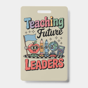 Retro Teaching Future Leaders Groovy Teacher Ausweis