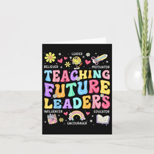 Retro Teaching Future Leaders Groovy Teacher Back Karte (Vorderseite)