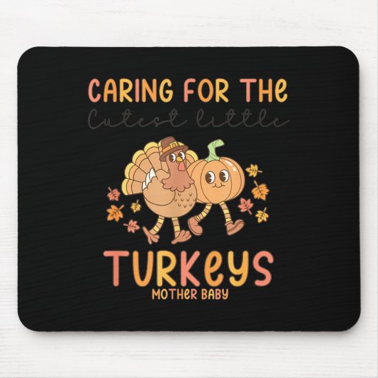 Retro Thanksgiving Mother Baby Nurse Stpartum Mate Mousepad (Vorne)