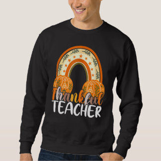 Retro Thanksgiving Teacher Thankful Teacher Rainbo Sweatshirt