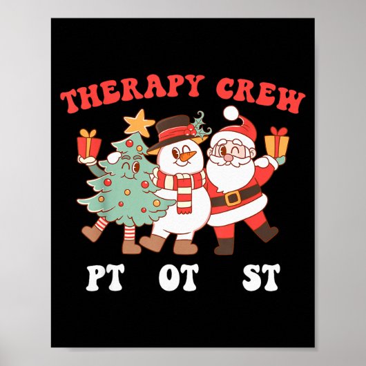 Retro Therapy Crew Pt Ot St Santa Snowman Christma Poster (Vorne)