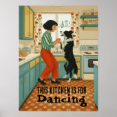 Retro This Kitchen is for Dancing Poster (Vorne)