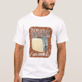 Retro Toaster Cooking Spaß T-Shirt (Vorderseite)