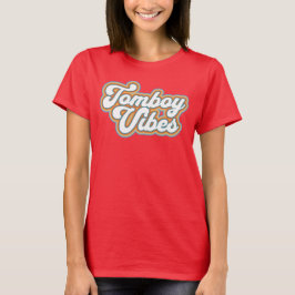 Retro Tomboy Vibes Girl T-Shirt