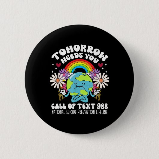 Retro Tomorrow braucht 988 Suizidprävention Button (Vorderseite)