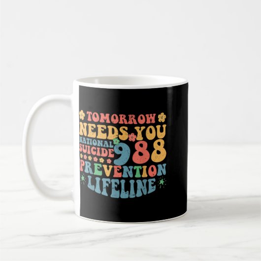 Retro Tomorrow Needs You 988 Suicide Prevention Aw Kaffeetasse (Links)