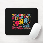 Retro Tomorrow Needs You 988 Suicide Prevention  Mousepad (Mit Mouse)