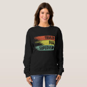 Retro Trailer Park Supervisor Sweatshirt (Vorne ganz)