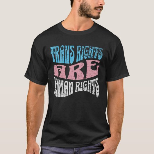 Retro Trans Right are Human Rights Transgender LGB T-Shirt (Vorderseite)