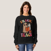 Retro Trick Or Teach Floral Ghost Teacher Hallowee Sweatshirt (Vorne ganz)