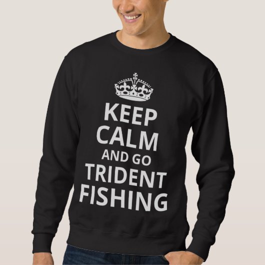 Retro Trident Angeln 'Keep Calm und geh Trident Fi Sweatshirt (Vorderseite)