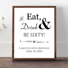 Retro trinken und 60 Jahre alt sein Poster