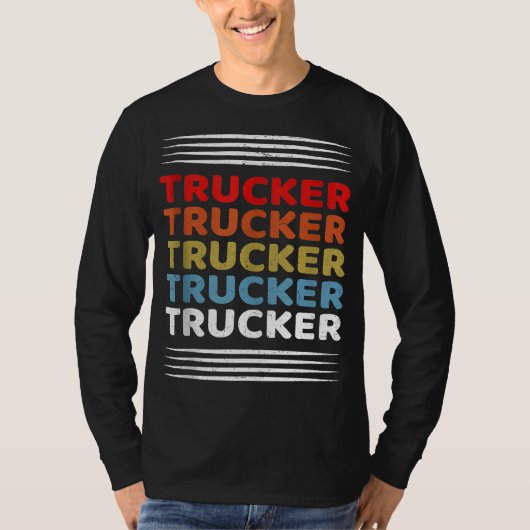 Retro Trucker SemiTruck Driver Trucking T-Shirt (Vorderseite)