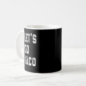 Retro Trump bleibt immer hinter Taco Funn zurück Kaffeetasse (Vorderseite Links)