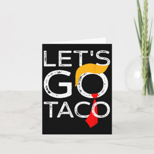 Retro Trump bleibt immer hinter Taco Funn zurück Karte