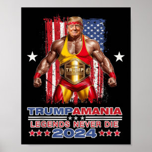 Retro Trump Funny Wrestling Meme Trumpamania 2024 Poster