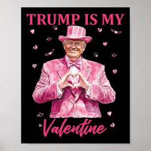 Retro Trump ist mein Valentinstag Trump Valentinst Poster