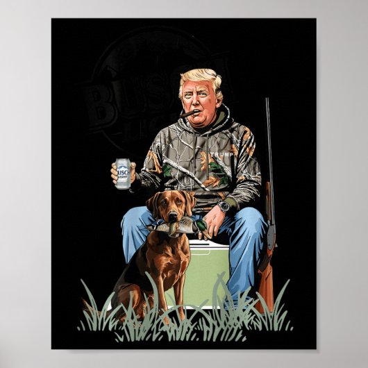Retro Trump Jagd Hirsch Funny Drink Beer Hunti Poster (Vorne)