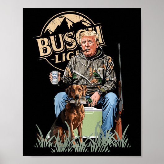 Retro Trump jagen Hirsch Funny Beer Drink Hunti Poster (Vorne)