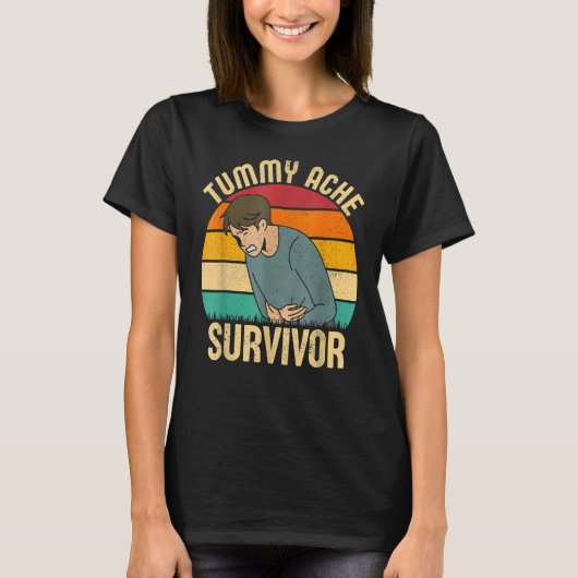 Retro Tummy Ache Survivor Stomachache  Men Women T-Shirt (Vorderseite)