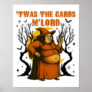 Retro Twas The Carbs M'lord Funny Halloween Hexe Poster