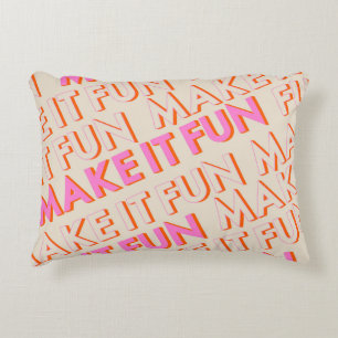 Retro Typografie, diagonal, 'Make It Fun'. Dekokissen