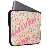 Retro Typografie, diagonal, 'Make It Fun'. Laptopschutzhülle (Vorne Rechts)