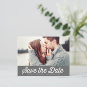 RETRO TYPOGRAPHY GRAY FOTO SAVE THE DATE POSTCARD ANKÜNDIGUNGSPOSTKARTE (Stehend Vorderseite)