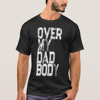 Retro Über Meinen Dad-Body Pun - Lustiger Vater-Wi T-Shirt