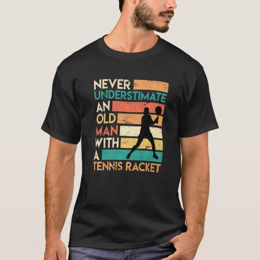 Retro unterschätzt nie ein altes Tennisspiel T-Shirt (Vorderseite)