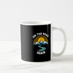 Retro Urlaub Camping Wandern Wieder auf Achse Kaffeetasse