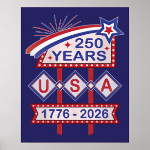 Retro USA 250 Jahre Marquee Sign 1776-2026 Poster