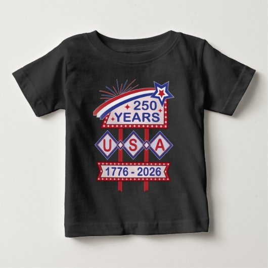 Retro USA 250th Anniversary Marquee Sign 1776-2026 Baby T-shirt (Vorderseite)