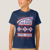 Retro USA 250th Anniversary Marquee Sign 1776-2026 T-Shirt (Vorderseite)