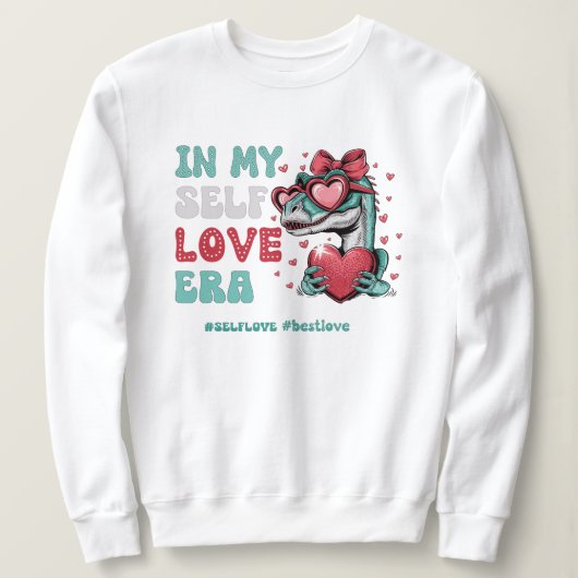 Retro Valentine's Day Self Liebe Dinosauru Sweatshirt (Design vorne)