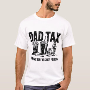 Retro Vater Tax Not Imbiss Art T-Shirt