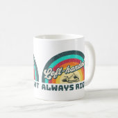 Retro Verlassen, immer richtig Kaffeetasse (VorderseiteRechts)