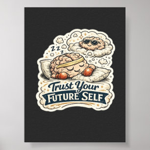 Retro Vertraue Deinem Zukünftigen Ich Skelett Graf Poster