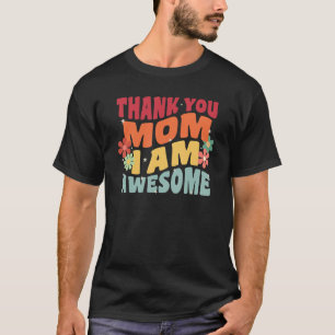 Retro Vielen Dank Mama Ich bin Phantastische Niedl T-Shirt