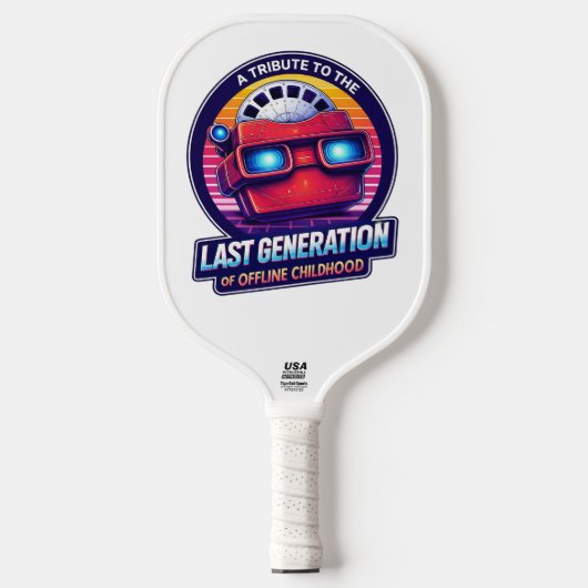 Retro Viewmaster Badge: Last Generation of Offline Pickleball Schläger (Vorderseite)