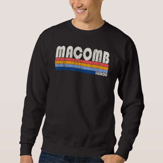 Retro Vintag 70er 80er Style Macomb Illinois Sweatshirt (Vorderseite)