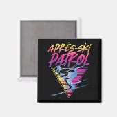 Retro Vintag 80er Apres Ski Patrol Magnet (Vorderseite/Rückseite)