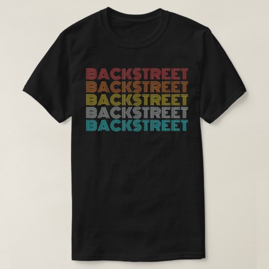 Retro Vintag Backstreet T-Shirt (Design vorne)