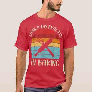 Retro Vintag Baking Lover Funny leicht abgelenkt T-Shirt