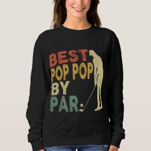 Retro Vintag Best Pop Pop Par Golf Vater's Da Sweatshirt