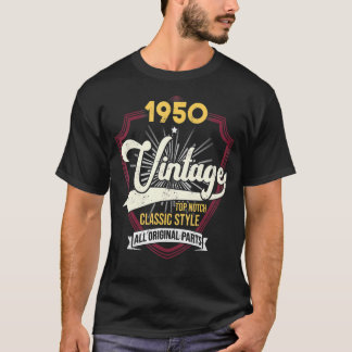 Retro Vintag Birthday Classic Style 1950 oder T-Shirt